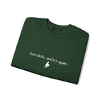 Just Circle and Try Again Classic  Crewneck Sweatshirt