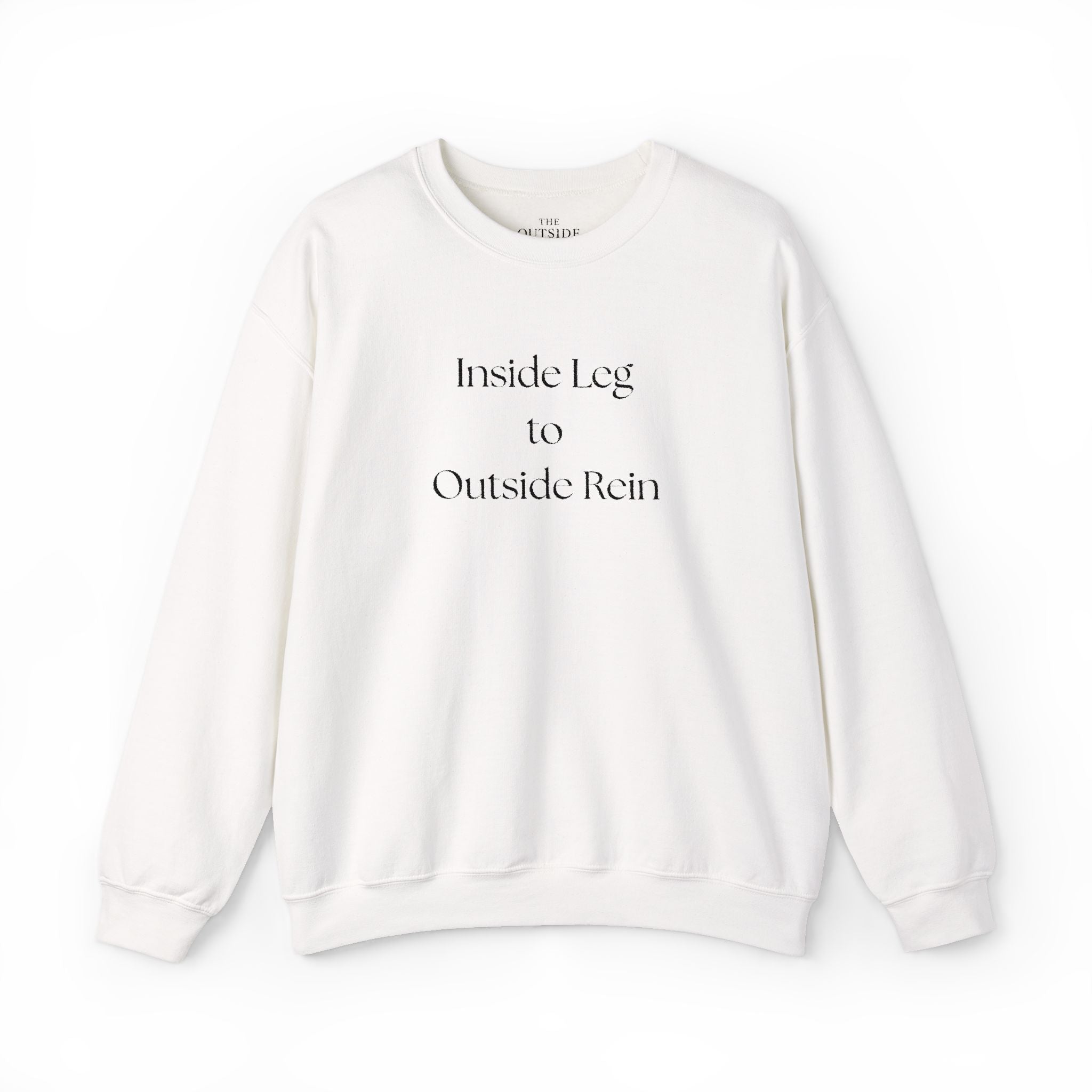 Inside Leg to Outside Rein – Classic Equestrian Crewneck Sweatshirt | Hunter/Jumper & Dressage Trainer Gift