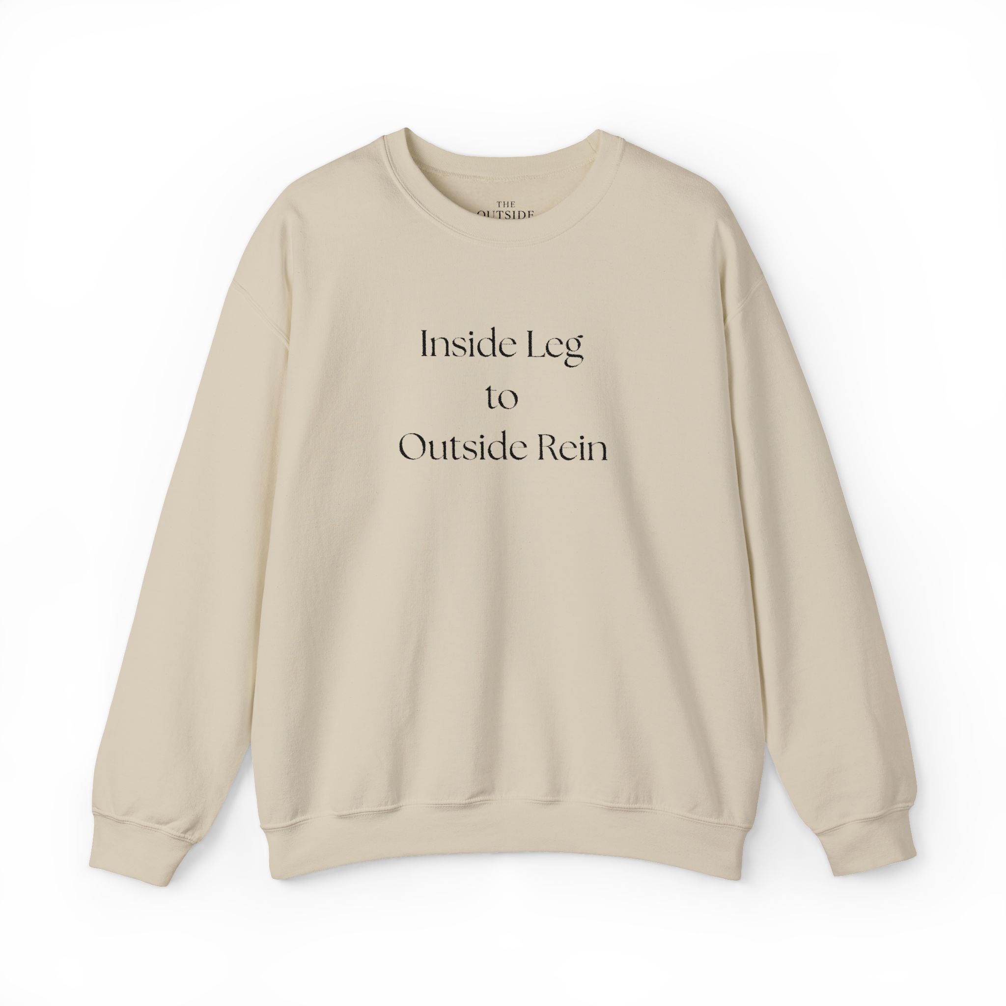 Inside Leg to Outside Rein – Classic Equestrian Crewneck Sweatshirt | Hunter/Jumper & Dressage Trainer Gift