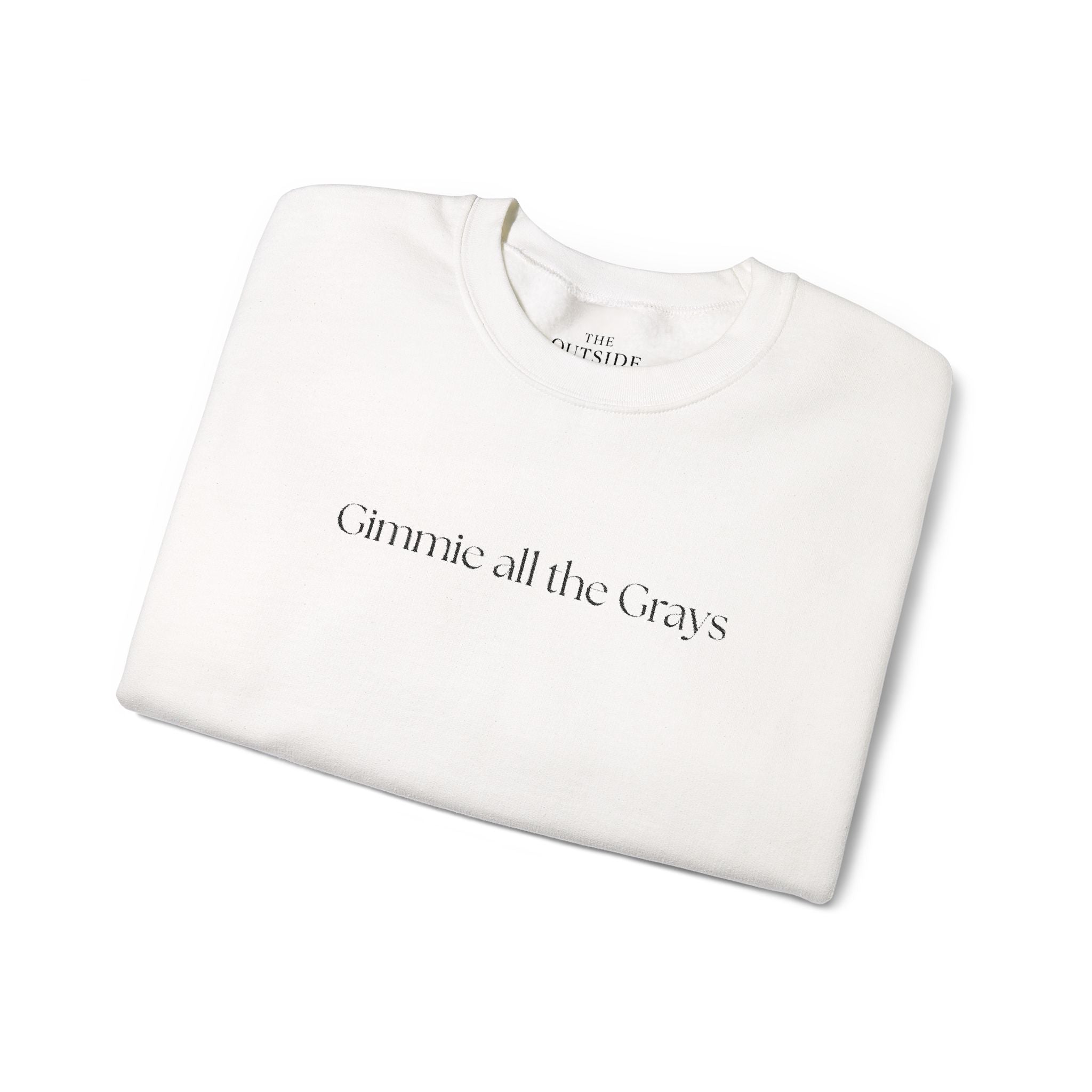 Gimme All the Grays – Funny Equestrian Crewneck Sweatshirt | Grey Horse Lover Gift