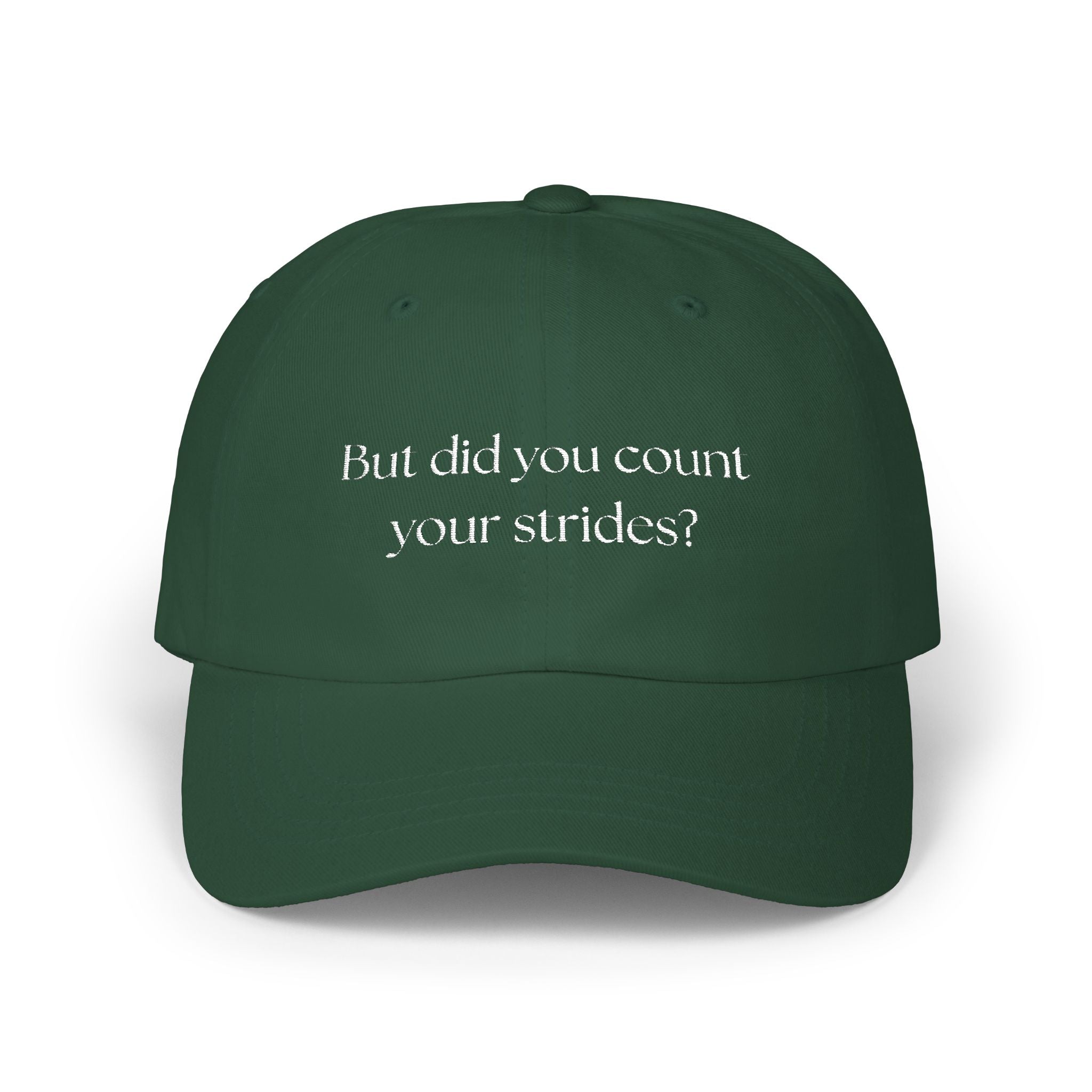 But Did You Count Your Strides? Classic Cap