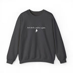 Just Circle and Try Again Classic  Crewneck Sweatshirt