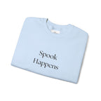 Spook Happens Crewneck Sweatshirt