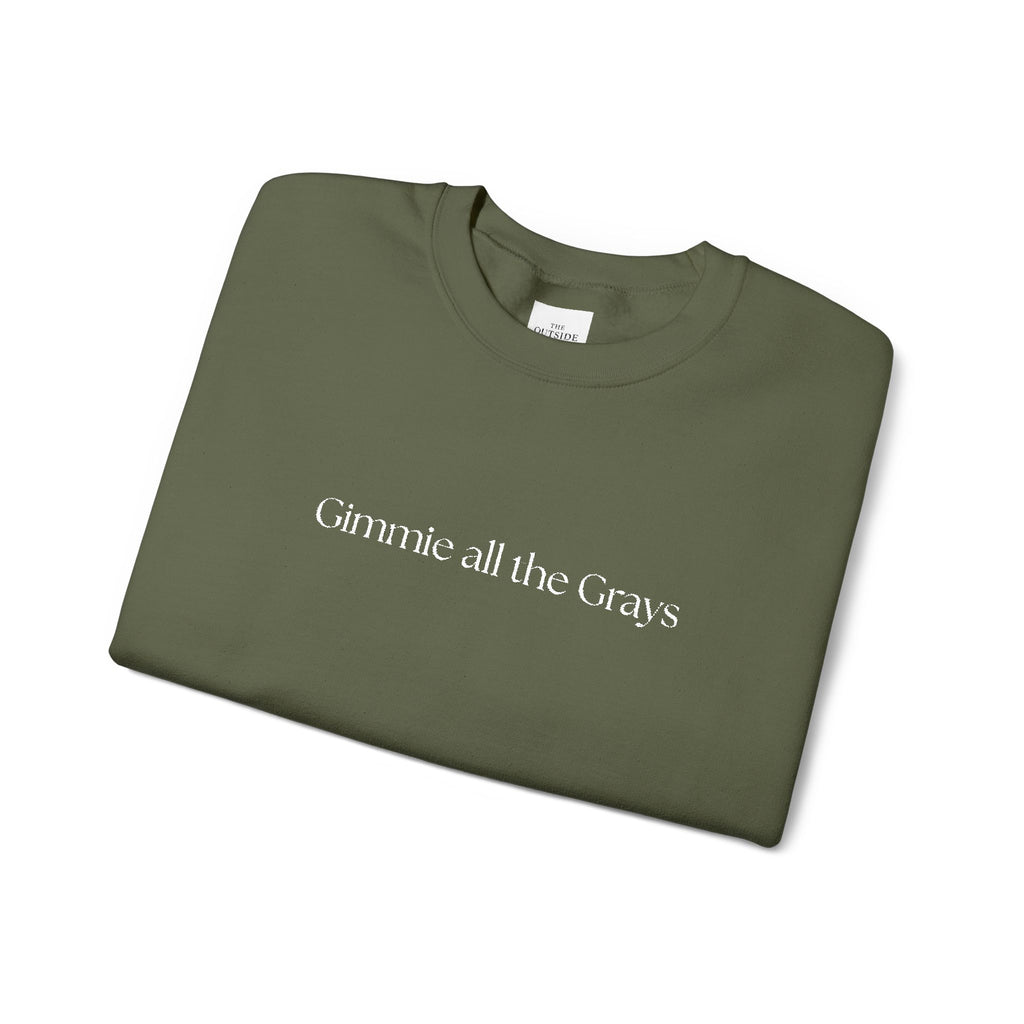 Gimme All the Grays – Funny Equestrian Crewneck Sweatshirt | Grey Horse Lover Gift