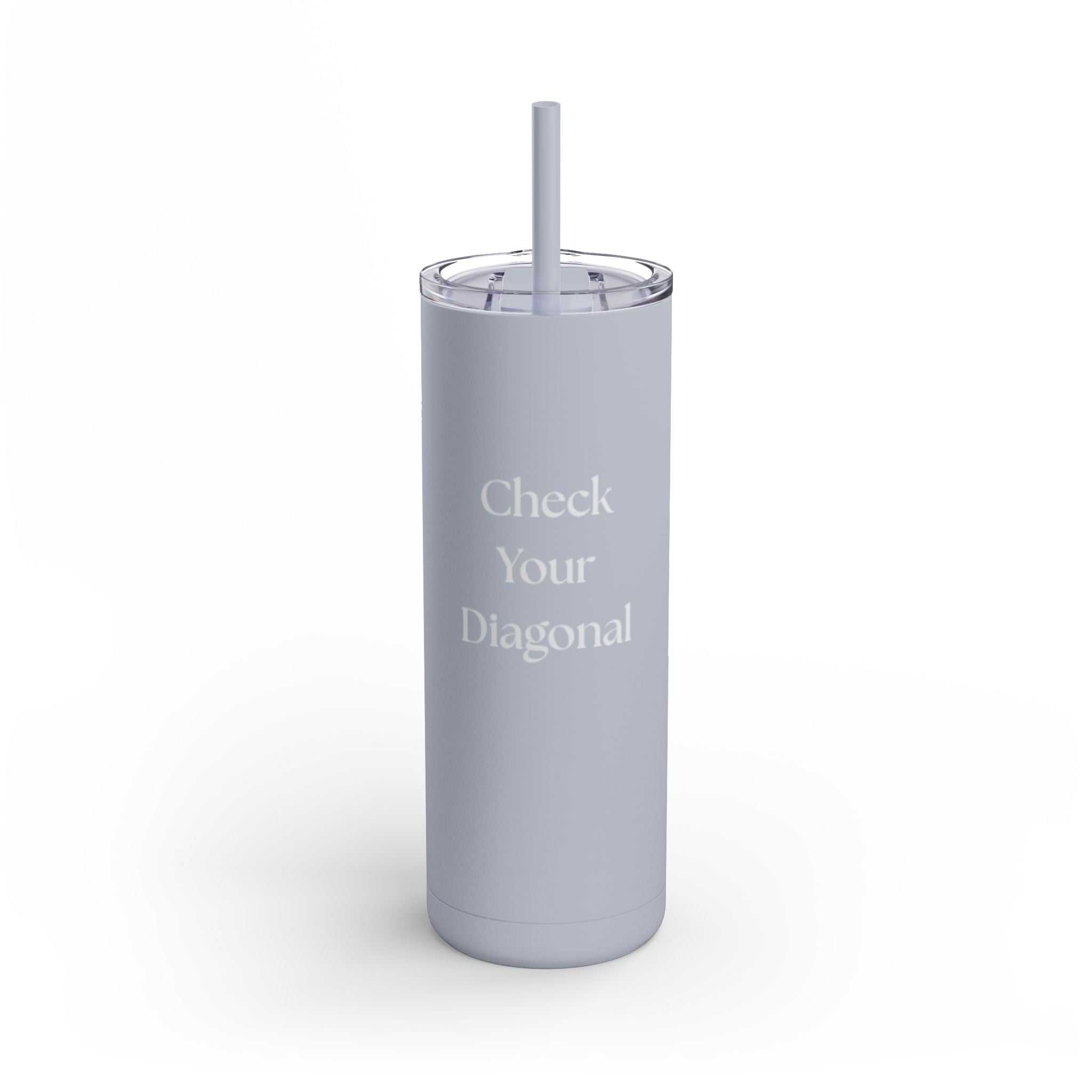 Check Your Diagonal – 20oz Skinny Matte Equestrian Tumbler with Straw | Funny Horse Riding Gift