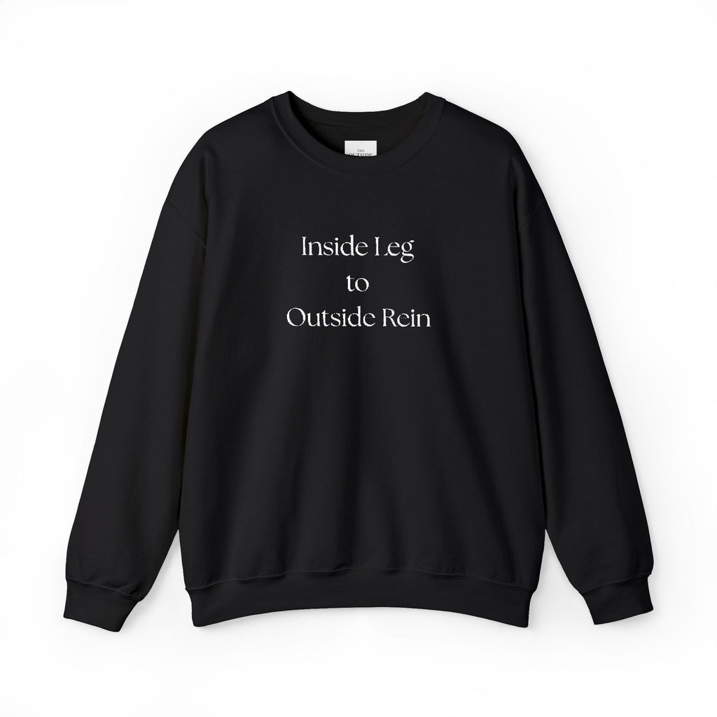 Inside Leg to Outside Rein – Classic Equestrian Crewneck Sweatshirt | Hunter/Jumper & Dressage Trainer Gift
