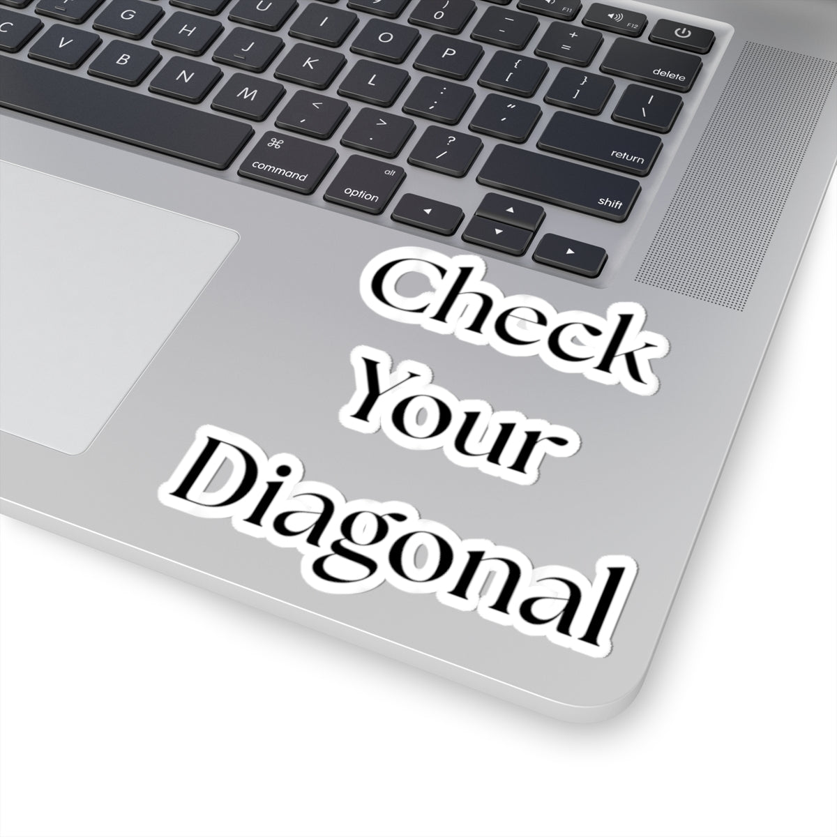 Check Your Diagonal – Kiss‑Cut Vinyl Sticker | Funny Equestrian Gift for Riders & Trainers