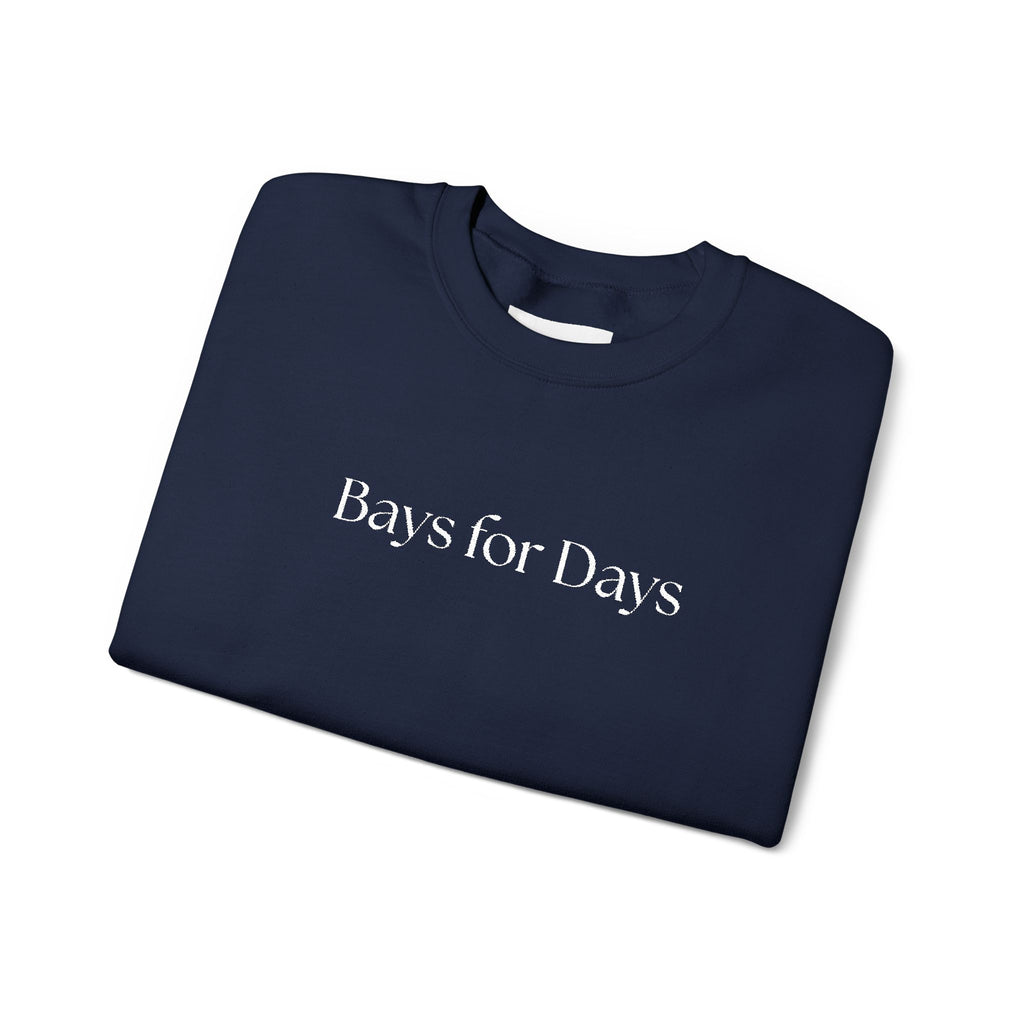 Bays for Days – Funny Equestrian Crewneck Sweatshirt | Bay Horse Lover Gift