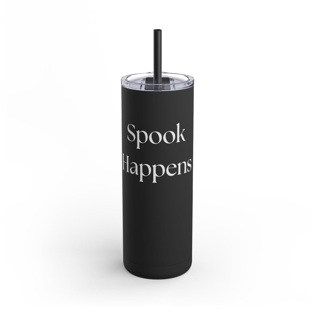Spook Happens – 20oz Skinny Matte Tumbler with Straw | Funny Equestrian Gift for Hunters, Jumpers & Dressage Riders